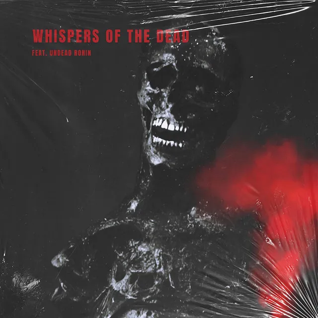 Whispers of the Dead