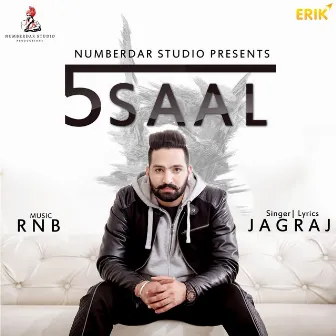 5 Saal by Jagraj