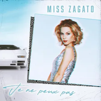 Je ne peux pas by Miss Zagato