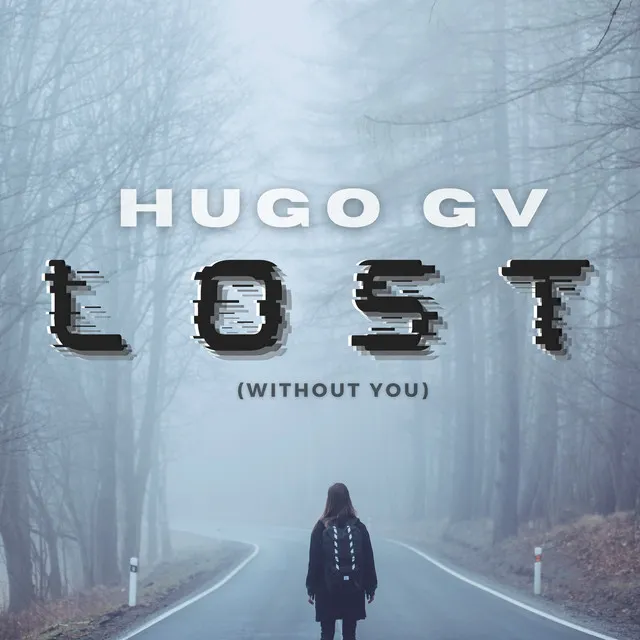 Lost (Whitout You)