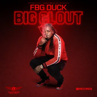 Big Clout by FBG Duck