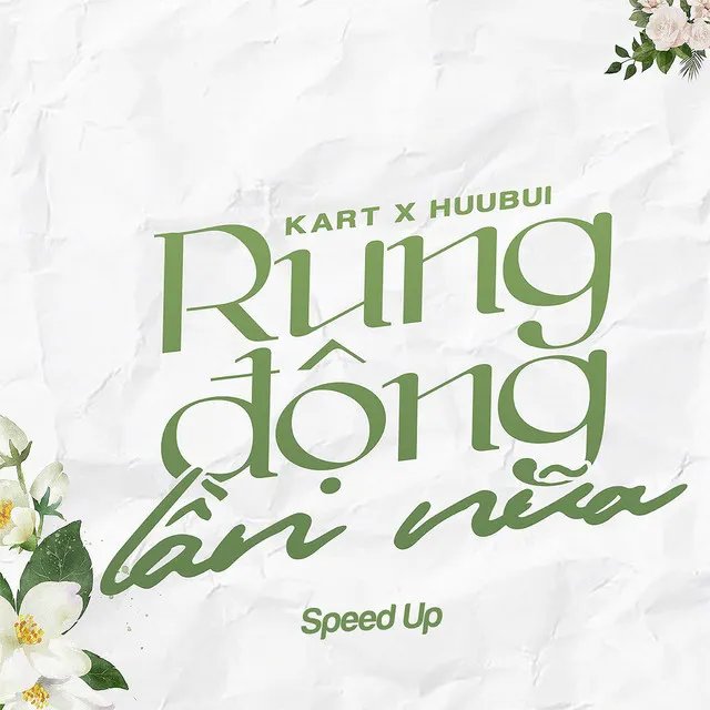 Rung Động Lần Nữa (Speed Up)