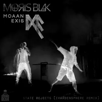 State Rejects (iVardensphere Remix) by Moaan Exis