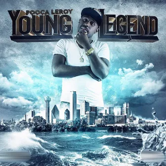 Young Legend by Pooca Leroy