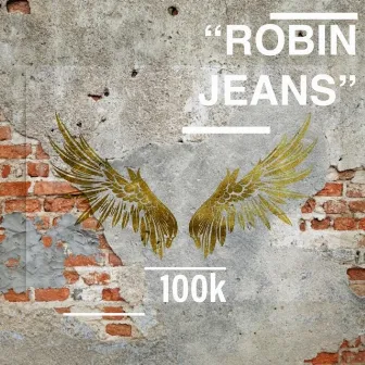 Robin Jeans by 100k