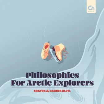 Philosophies for Arctic Explorers by Barnes Blvd.