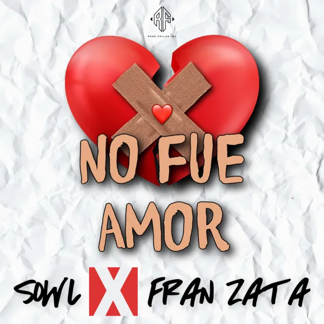 No Fue Amor