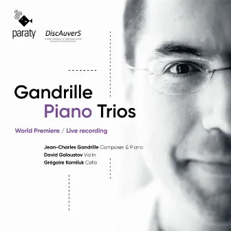 Gandrille: Piano Trios by Grégoire Korniluk