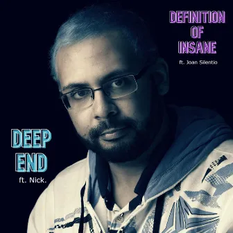 Deep End / Definition of Insane by Unknown Artist