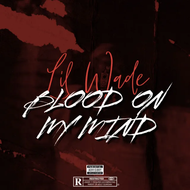 Blood On My Mind