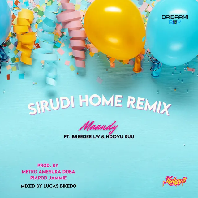 Sirudi Home - Remix