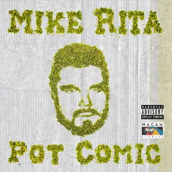 Pot Comic by Mike Rita