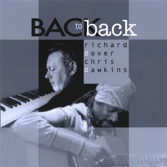 Back To Back by Richard Dover