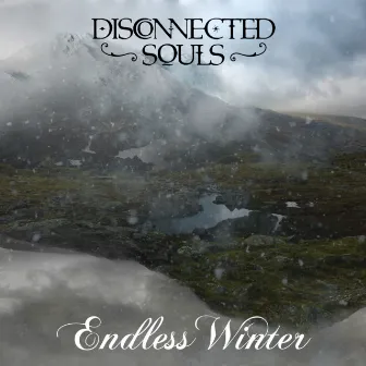 Endless Winter by Disconnected Souls