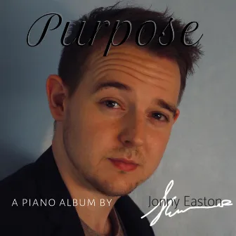 Purpose by Jonny Easton