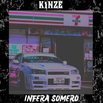 Infera Somero by K1NZE