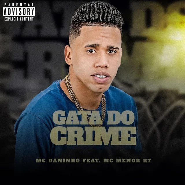 Gata do Crime (Feat. Mc Menor RT)