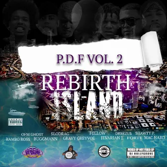 PDF Vol. 2: Rebirth Island (Mixed Up Not Fixed Up) by Gravy Greyvoe