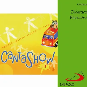 Collana didattica ricreativa: Cantashow, Vol. 1 (Ragazzi insieme, regioni in gara) by Fabrizio Ronco