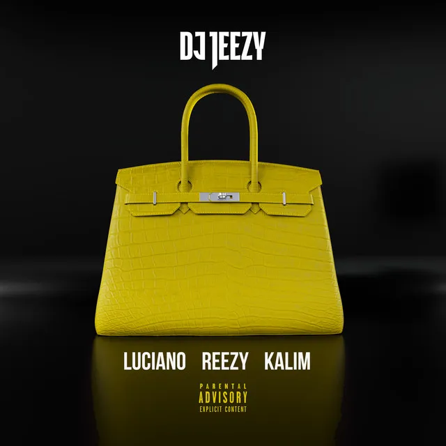 Birkin Bag (feat. Luciano, reezy & KALIM)