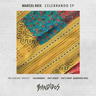 Celebrando EP by Marcel Reix