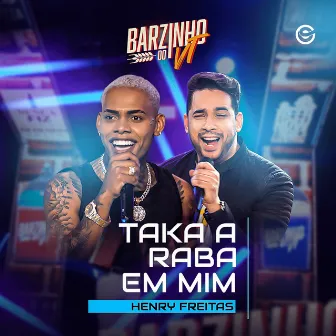 Taka a Raba em Mim by VT Kebradeira