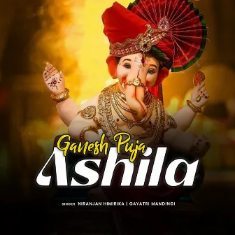 Ganesh Puja Ashila by Niranjan Himirika