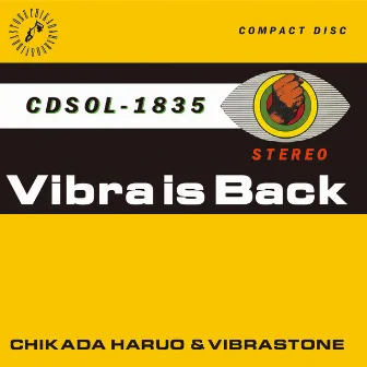 VIBRA IS BACK by Haruo Chikada