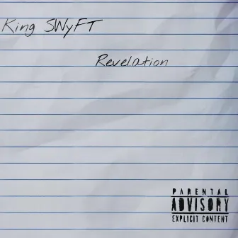 Revelation by King Swyft