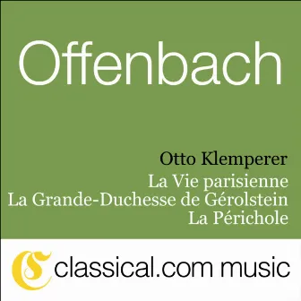 Jacques Offenbach, La Vie Parisienne by Orchestre du théâtre Mogador