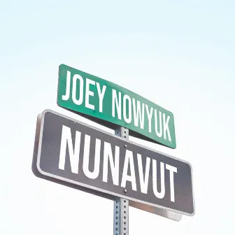 Nunavut by Joey Nowyuk