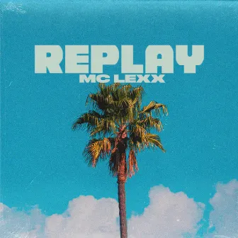 Replay by 