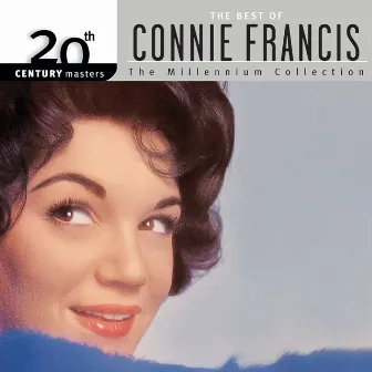 20th Century Masters: The Millennium Collection: Best of Connie Francis by Connie Francis