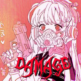 DAMAGE by IsKai