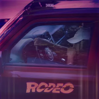 Rodeo by Threat