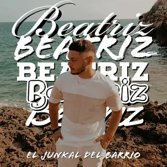 Beatriz by El Junkal Del Barrio