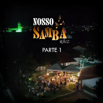 Nosso Samba Raiz, Pt. 1 (Ao Vivo) by Daniel Scisinio