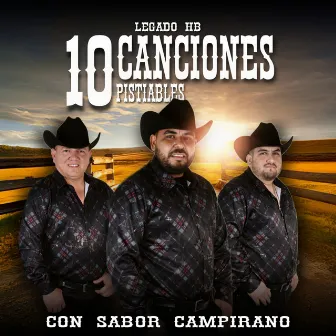 10 Canciones Pistiables by Legado HB