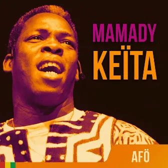 Afö by Mamady Keïta