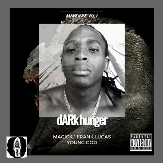 Dark Hunger by Young God