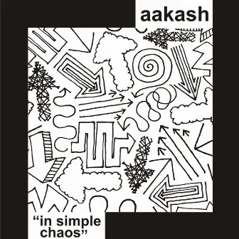 In Simple Chaos by Aakash Gupta