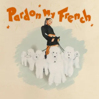 Pardon My French by Gabi Sklar