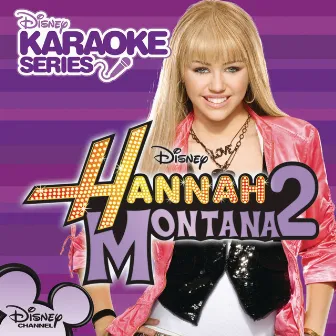 Disney Karaoke Series: Hannah Montana 2 by Helen Darling