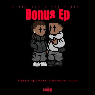 Bonus Ep by Nicky Jay