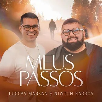 Meus Passos by Niwton Barros