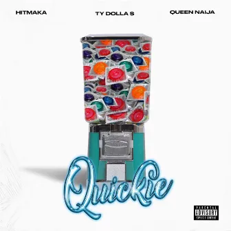 Quickie (feat. Ty Dolla $ign) by Hitmaka