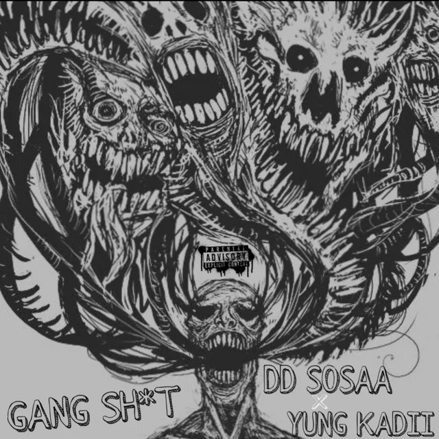 GANG SHIT