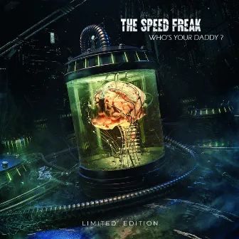 Who's Your Daddy? by The Speed Freak