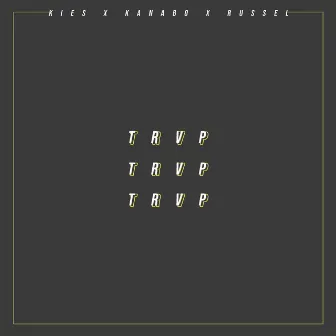 Trvp by Kie's Klk