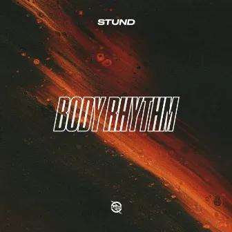 Body Rhythm by Stund